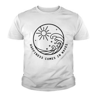 Funny Happiness Comes In Waves Cute Summer Vibes Vacay Mode Youth T-shirt - Thegiftio UK