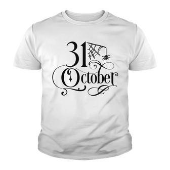 Halloween October 31 Happy Halloween Black Design Youth T-shirt - Seseable