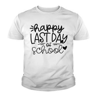 Happy Last Day Of School Kids Teacher Student Graduation V3 Youth T-shirt - Seseable
