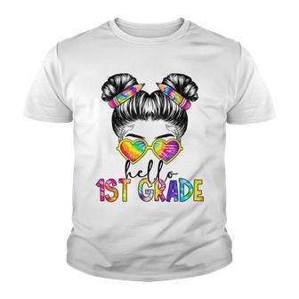 Hello 1St First Grade Messy Bun Back To School Tie Dye Girl Youth T-shirt - Thegiftio UK