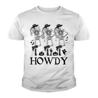 Howdy Cowboy Dancing Skeleton Cowboy Halloween Youth T-shirt - Seseable