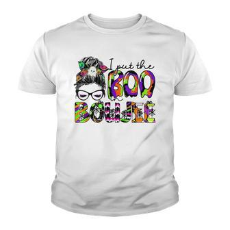 I Put The Boo In Boujee Mama Halloween Costume Messy Bun Youth T-shirt - Seseable