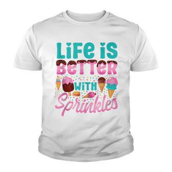 Ice Cream Cone Popsicle Life Is Better With Sprinkles Youth T-shirt - Thegiftio UK