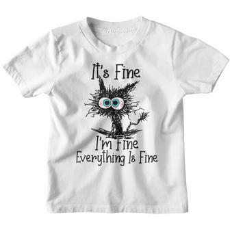 Its Fine Im Fine Everything Is Fine Funny Cat V2 Youth T-shirt - Thegiftio UK