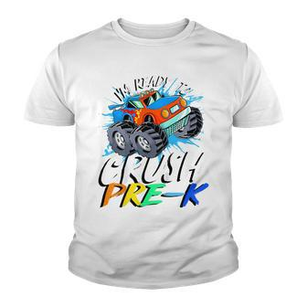 Kids Im Ready To Crush Pre K Monster Truck Prek Back To School Youth T-shirt - Seseable