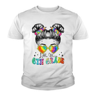 Little Miss 6Th Grade Back To School Tie Dye Messy Bun Youth T-shirt - Thegiftio UK