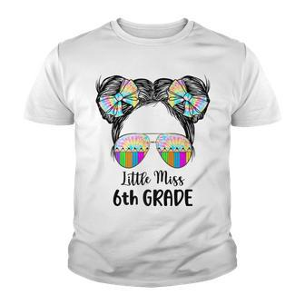 Little Miss 6Th Grade Tie Dye Kid Life Messy Bun Youth T-shirt - Seseable