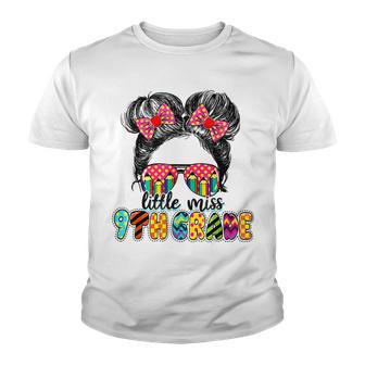Little Miss 9Th Grade Messy Bun Girl Back To School Gifts Youth T-shirt - Thegiftio UK