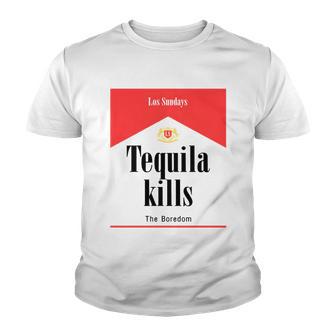 Los Sundays Tequila Kills The Boredom Sunday Club Tshirt Youth T-shirt - Monsterry