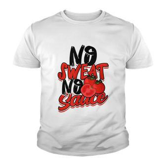 No Sweat No Sauce Pasta Noodles And Tomato Sauce Tshirt Youth T-shirt - Monsterry DE