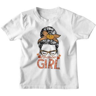 November Girl Messy Bun Happy Fall Holiday Halloween Costume Youth T-shirt - Thegiftio UK