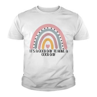R11g Rainbow Its A Good Days To Have A Good Day Youth T-shirt - Thegiftio UK