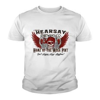 Thats Hearsay Brewing Co Mega Pint Isnt Happy Hour Anytime Youth T-shirt - Thegiftio UK