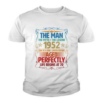 The Man Myth Legend 1952 Aged Perfectly 70Th Birthday Youth T-shirt - Thegiftio UK