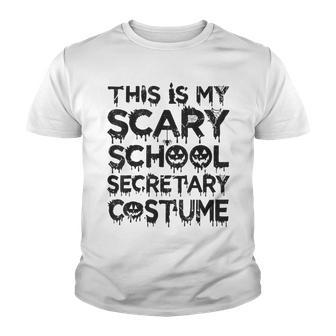 This Is My Scary School Secretary Costume Funny Halloween Youth T-shirt - Seseable