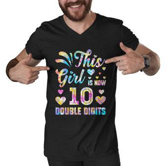 10Th Birthday Gift This Girl Is Now 10 Double Digits Tie Dye Gift Men V-Neck Tshirt - Monsterry DE