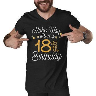 18Th Birthday Queen Women Make Way Its My 18Th Birthday V2 Men V-Neck Tshirt - Seseable