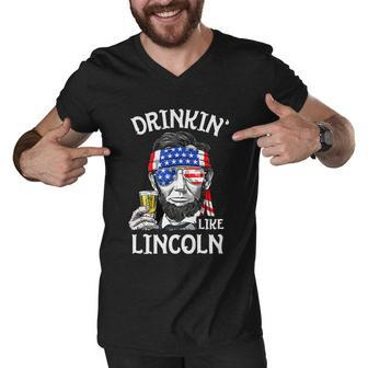 4Th Of July Drinking Like Lincoln Abraham Men V-Neck Tshirt - Monsterry