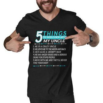 5 Things You Should Know About My Uncle Funny Tshirt Men V-Neck Tshirt - Monsterry CA