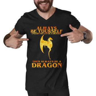 Always Be A Dragon Men V-Neck Tshirt - Monsterry CA