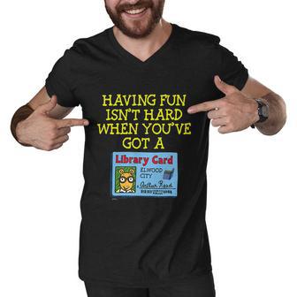 Arthur Having Fun Isnt Hard Gift Men V-Neck Tshirt - Monsterry DE