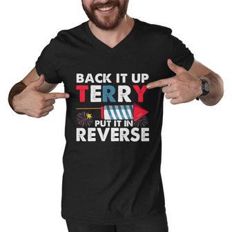 Back It Up Terry Put It In Reverse Funny 4Th Of July America Independence Day Men V-Neck Tshirt - Monsterry DE