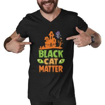 Black Cat Matter Halloween Quote Men V-Neck Tshirt - Monsterry AU