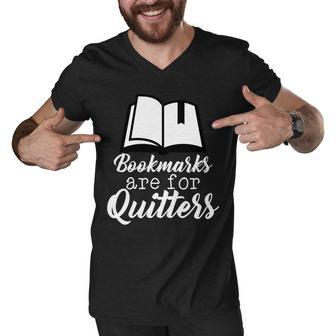 Book Lovers - Bookmarks Are For Quitters Tshirt Men V-Neck Tshirt - Monsterry UK