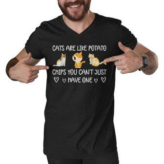 Cats Are Like Potato Chips You Cant Just Have One Cat Lover Men V-Neck Tshirt - Thegiftio UK