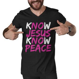 Christian Jesus Bible Verse Scripture Know Jesus Know Peace V3 Men V-Neck Tshirt - Seseable