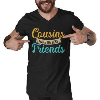 Cousins Make The Best Friend Family Funny Vintage Men V-Neck Tshirt - Thegiftio UK