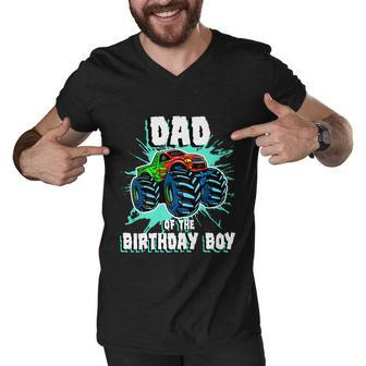 Dad Of The Birthday Boy Monster Truck Birthday Party Gift Men V-Neck Tshirt - Monsterry
