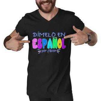 Dimelo En Espanol Bilingual Spanish Teacher Men V-Neck Tshirt - Monsterry DE