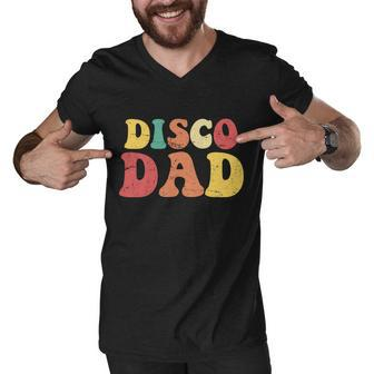 Disco Dad Tshirt Men V-Neck Tshirt - Monsterry