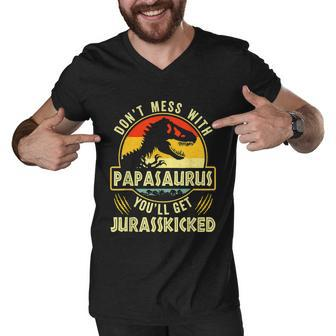 Dont Mess With Papasaurus Youll Get Jurasskicked Fathers Day Men V-Neck Tshirt - Monsterry AU