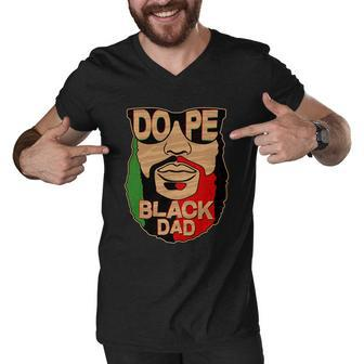 Dope Black Dad Fathers Day Tshirt Men V-Neck Tshirt - Monsterry UK