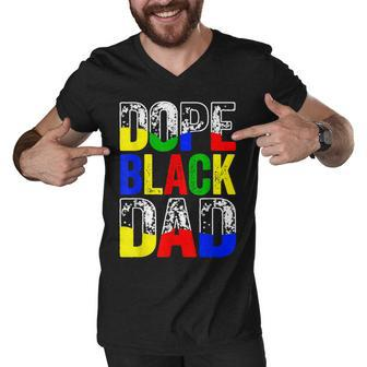 Dope Black Dad Junenth Black History Black Father Dad Men V-Neck Tshirt - Thegiftio UK