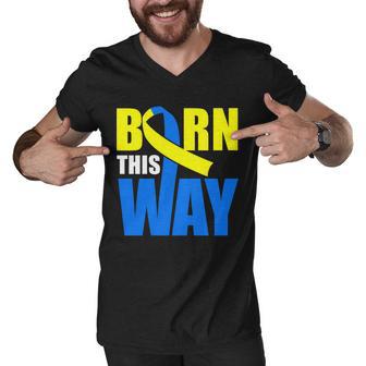 Down Syndrome Born This Way Ribbon Men V-Neck Tshirt - Monsterry DE