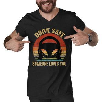 Drive Safe Someone Loves You Vintage Men V-Neck Tshirt - Thegiftio UK
