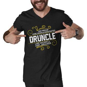 Druncle Like A Uncle Just Drunker Tshirt Men V-Neck Tshirt - Monsterry UK