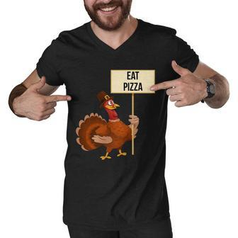 Eat Pizza Funny Turkey Tshirt Men V-Neck Tshirt - Monsterry UK