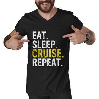 Eat Sleep Cruise Repeat Ferry Ship Men V-Neck Tshirt - Monsterry UK
