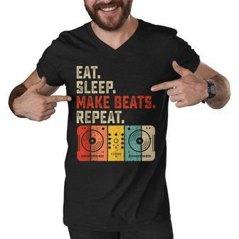 Eat Sleep Make Beats Beat Makers Music Producer Mens Dj Dad Men V-Neck Tshirt - Seseable
