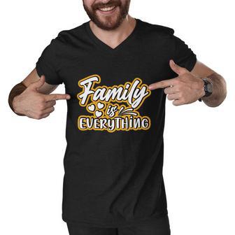 Family Is Everything Funny Gift Men V-Neck Tshirt - Monsterry