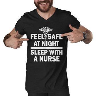 Feel Safe At Night Sleep With A Nurse Tshirt Men V-Neck Tshirt - Monsterry DE