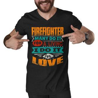 Firefighter Funny Firefighter Quote I Am Echocardiographer For Love Men V-Neck Tshirt - Seseable