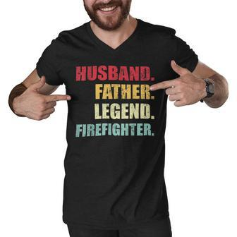 Firefighter Funny Husband Father Legend Firefighter Fathers Day Men V-Neck Tshirt - Seseable