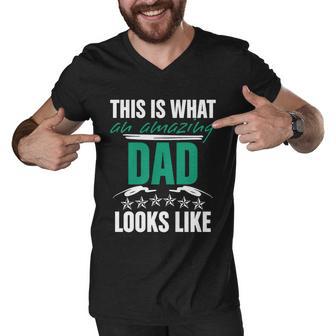 Funny Amazing Dad This Is What An Amazing Dad Looks Like Cute Gift Men V-Neck Tshirt - Monsterry AU