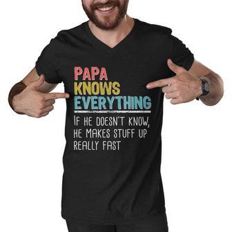 Funny Papa Knows Everything Tshirt Men V-Neck Tshirt - Monsterry