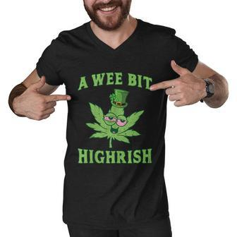 Funny St Patricks Day Gift A Wee Bit Highrish Gift Funny 420 Weed Marijuana Gift Men V-Neck Tshirt - Monsterry UK